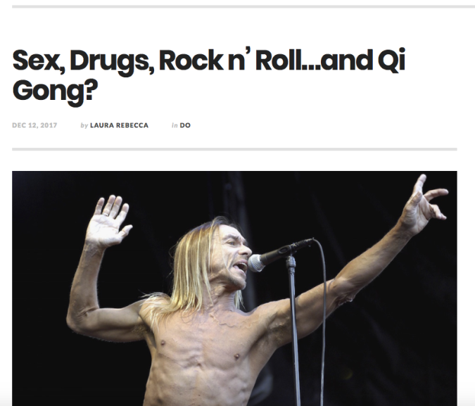 Sex, Drugs, Rock n' Roll and Qi Gong